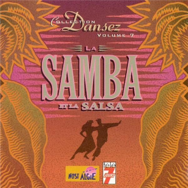 LA SAMBA ET LA SALSA [CD]